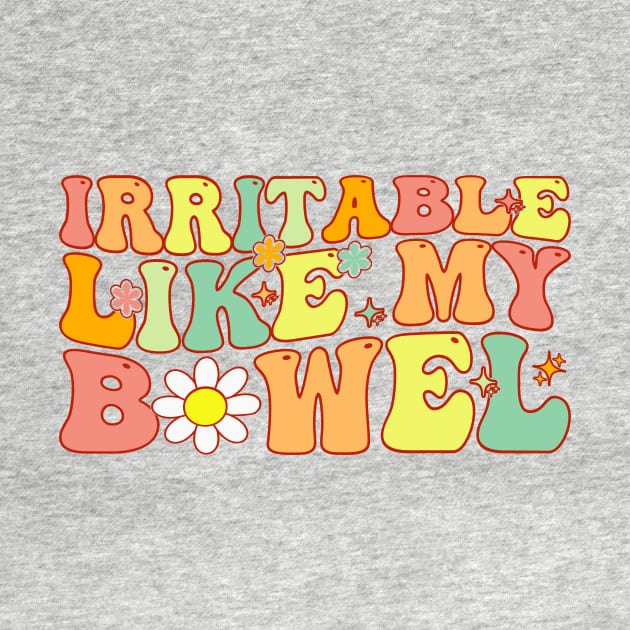 Groovy Irritable Bowel IBS Awareness My Tummy Hurts by Merchby Khaled